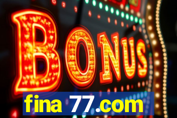 fina 77.com